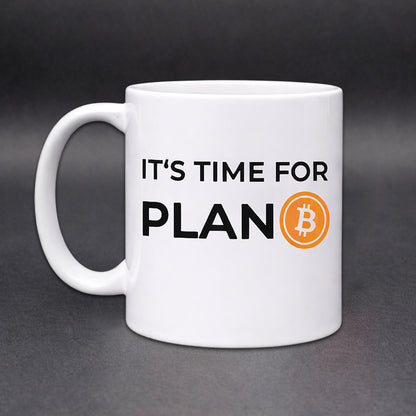 Weiße Bitcoin Tasse mit Schriftzug „It’s Time For PLAN ₿“